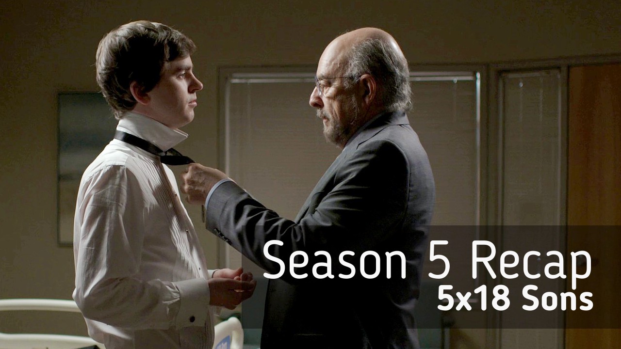 Season 5 Recap: 5×18 Sons