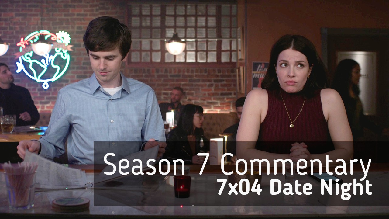 Season 7 Commentary: 7×04 Date Night